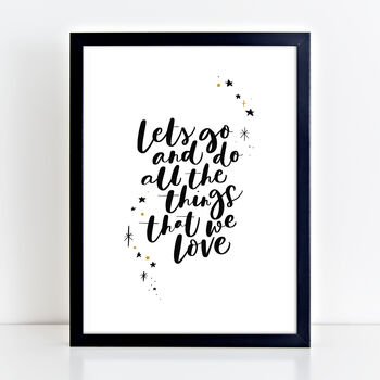 The Things That We Love Calligraphy Print, 3 of 4