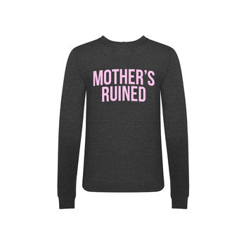 'Mother's Ruined' Funny Gin Sweatshirt, 3 of 4