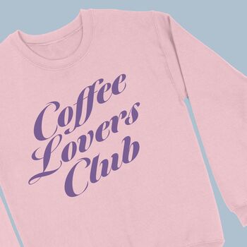 Coffee Lovers Club Women's Sweatshirt, 4 of 4