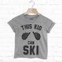 This Kid Can Ski Children's Skiing Slogan T Shirt, thumbnail 1 of 3