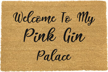 Welcome To My Pink Gin Palace Print Doormat, 2 of 2