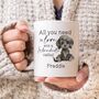 Personalised All You Need Is Love And A Labradoodle Mug, thumbnail 2 of 3