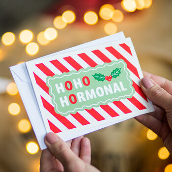 'Ho Ho Hormonal' Funny Christmas Card For Women, 3 of 4