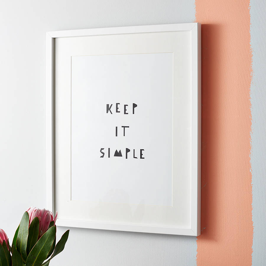 'Keep It Simple' Print, 1 of 3