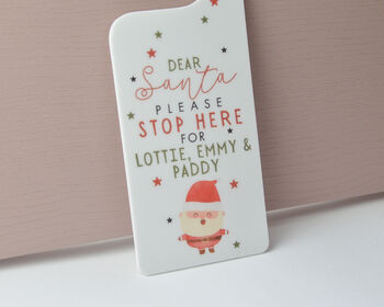 Personalised Santa Stop Here Sign, 4 of 6