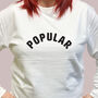Popular Slogan Sweatshirt, thumbnail 3 of 5
