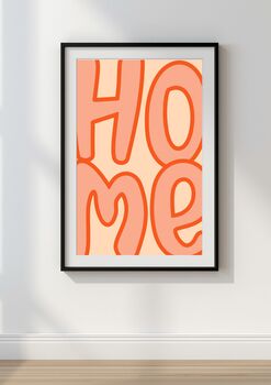 'Home' Typography Print Statement Wall Art, Unframed, 6 of 8