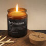 Brown Jar Candle • “Bromance” • Scented Jar Candle • Gift For Him • Fathers Day • Special Dad • Novelty Candle • Humor Candle, thumbnail 1 of 3