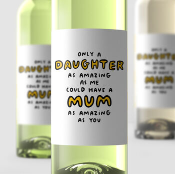 Personalised Wine Label 'Amazing Mum', 2 of 2