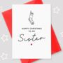 Christmas Stocking Sister Christmas Card, thumbnail 1 of 3