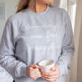 Sundays Are For Snuggling Sweatshirt Jumper, thumbnail 2 of 9