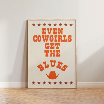 Even Cowgirls Get The Blues Western Print, 6 of 10