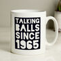 Personalised Talking Balls Since Mug, thumbnail 2 of 3