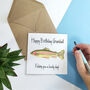 Personalised Fishing Birthday Card, thumbnail 3 of 6