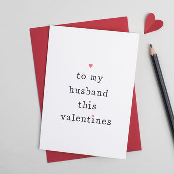 'To My Husband Or Wife' Valentine's Day Card, 2 of 3