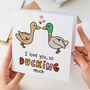 I Love You So Ducking Much Card, thumbnail 1 of 3