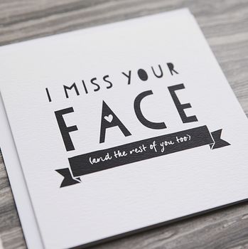 'I Miss Your Face' Friendship And Anniversary Card, 5 of 8