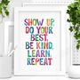 'Show Up Do Your Best Be Kind' Watercolour Print, thumbnail 1 of 2