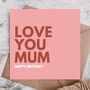 Birthday Card For Mum | Mother Birthday Card, thumbnail 1 of 4