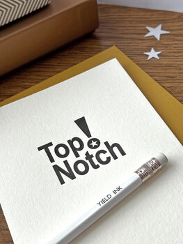 'Top Notch!' Letterpress Celebration Card, 3 of 4