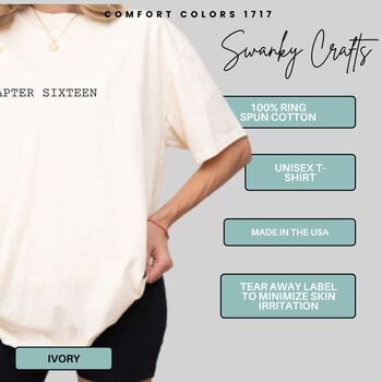 Personalised 16th Birthday For Her Funny T Shirt Sixteen Years Later Comfort Colours T Shirt Unisex, 5 of 11