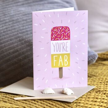 You're Fab Greetings Card, 2 of 6