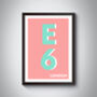 E6 Barking London Typography Postcode Print, thumbnail 9 of 10