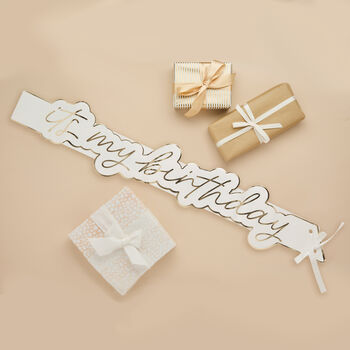 Gold Foiled It's My Birthday Sash, 2 of 2