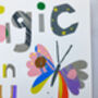 Magic Is In You Personalised Giclee Print, thumbnail 10 of 12