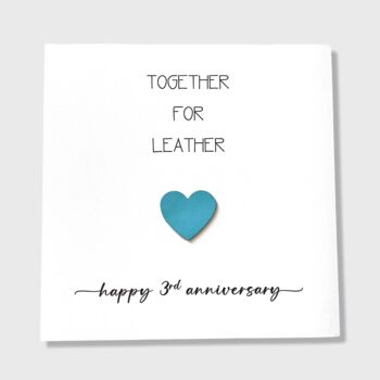 Together For Leather 3rd Anniversary Card Leather Heart, 5 of 8
