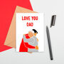 Love You Dad Card, thumbnail 3 of 4