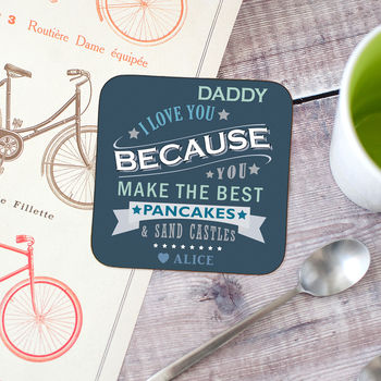 Personalised 'Reasons I Love You' Father's Day Coaster, 2 of 7