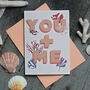 'You And Me' Eco Ocean Valentines Or Anniversary Card, thumbnail 2 of 2