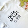 Personalised 'Hello World' New Baby Vest, thumbnail 2 of 3