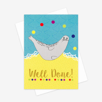 'Well Done' Seal Greetings Card, 2 of 3