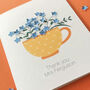 Teacher Thank You Tea Cup Forget Me Not Card, thumbnail 4 of 5