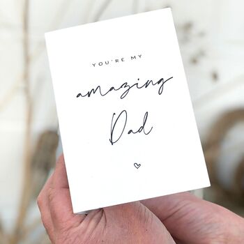 You're My Amazing Dad Card, 5 of 7
