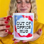 The Out Of Office, Flight Mode On, Do Not Disturb Mug, thumbnail 1 of 3