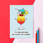 Funny Cocktail Birthday Card, thumbnail 1 of 2