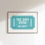The Shit Show Ticket Print, thumbnail 6 of 8