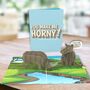 You Make Me Horny! 3D Pop Up Cheeky And Cute Rhino Animal Card! Funny Anniversary Love Card, thumbnail 1 of 9
