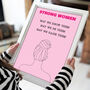 Strong Women Inspirational Prints, thumbnail 1 of 5