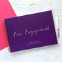 Personalised Engagement Guest Book/Memory Book Or Album, thumbnail 1 of 3