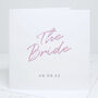 The Bride Personalised Wedding Card, thumbnail 1 of 4