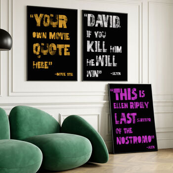 Your Own Personalised Movie/Song Quote Wall Art, 2 of 10