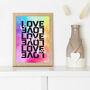 Love Is Love Typography Print, thumbnail 7 of 7