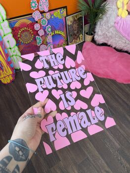The Future Is Female Clear Acrylic Vinyl Plaque Decor, 7 of 11