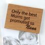 Personalised Only The Best Mums…Magnet, thumbnail 1 of 7