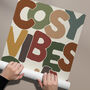Cosy Vibes Only Print | Autumn Typography Poster, thumbnail 5 of 6