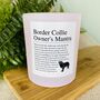 Fun Personalised Border Collie Owner Affirmation Candle, thumbnail 2 of 11